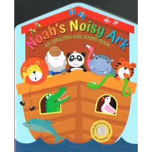 Noah's Noisy Ark - An Amazing-Ark Sounds Book By Suzy Senior